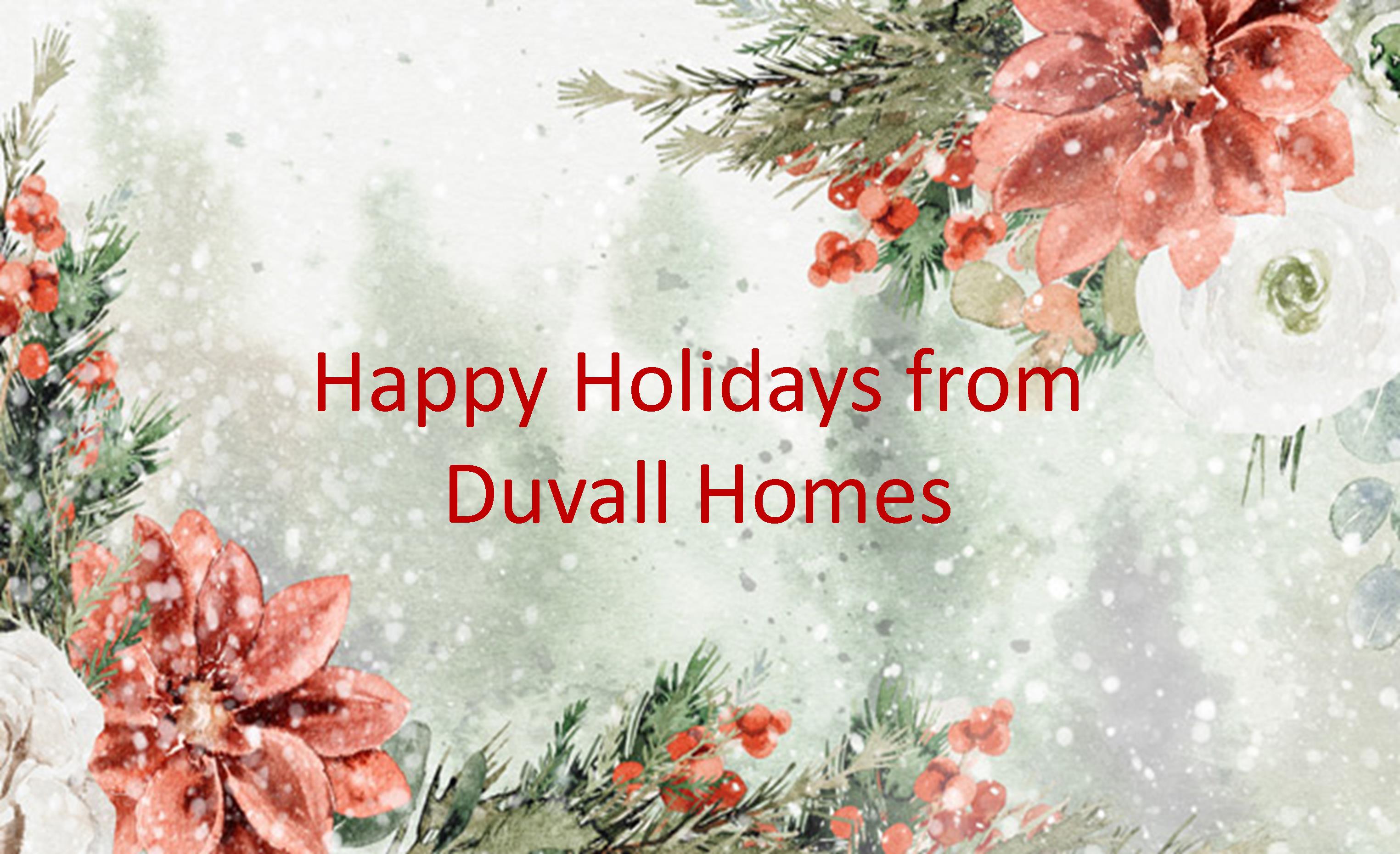 Merry Christmas and Happy New Year from Duvall Homes